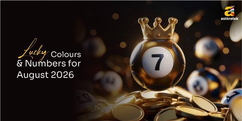 Lucky Colours and Lucky Numbers for August 2026